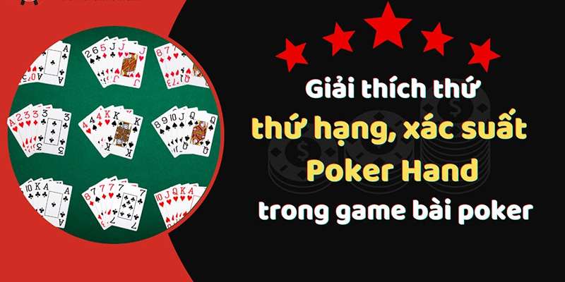 VN88_Thứ Tự Bài Poker - Quy Luật Xếp Hạng Cần Nắm Rõ