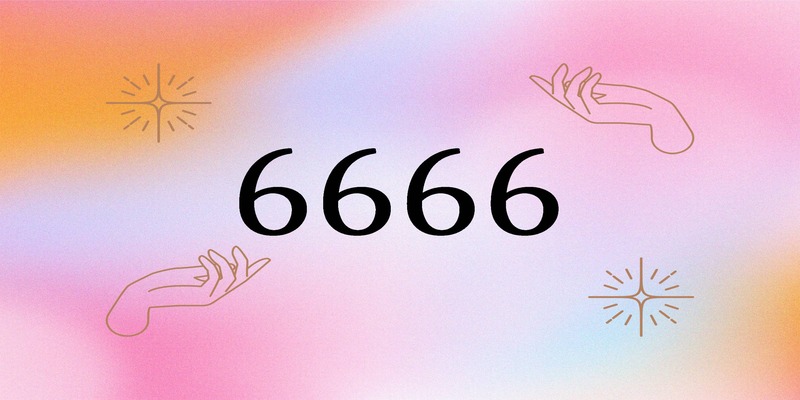 Số 6666 thường xuất hiện ở đâu trong đời sống thường ngày